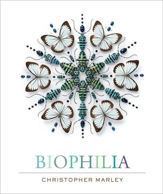 Biophilia: Christopher Marleyâ€™s Art of Nature